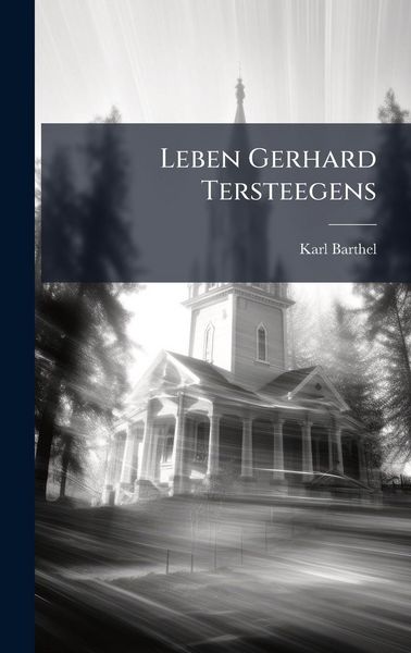 Produktbild: Leben Gerhard Tersteegens
