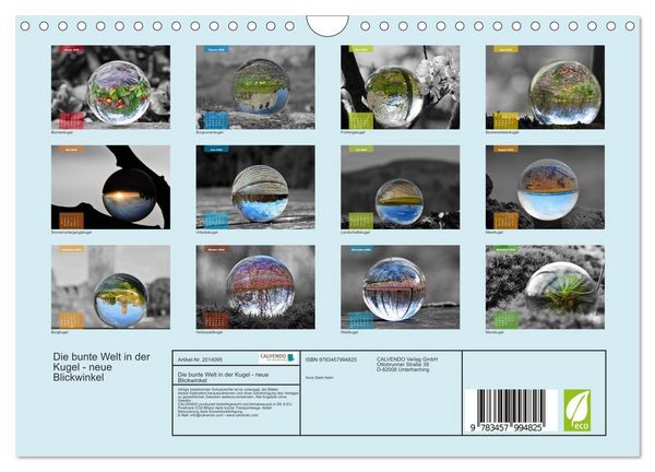 Produktbild: Die bunte Welt in der Kugel - neue Blickwinkel (Wandkalender 2026 DIN A4 quer), CALVENDO Monatskalender