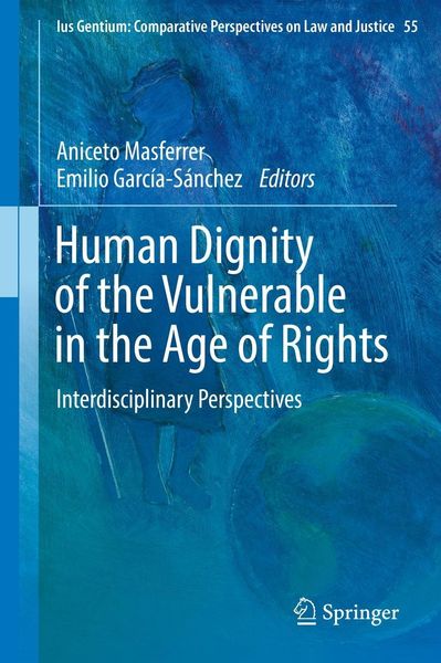 Produktbild: Human Dignity of the Vulnerable in the Age of Rights