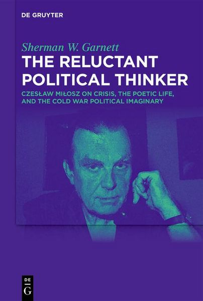 Produktbild: The Reluctant Political Thinker