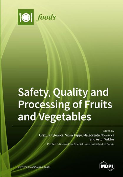 Produktbild: Safety, Quality and Processing of Fruits and Vegetables