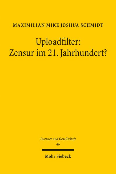 Produktbild: Uploadfilter: Zensur im 21. Jahrhundert?