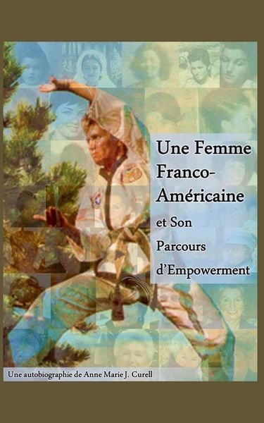 Produktbild: Une Femme Franco-Am&eacute;ricaine et Son Parcours d'Empowerment