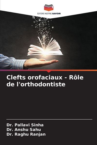 Produktbild: Clefts orofaciaux - R&ocirc;le de l'orthodontiste