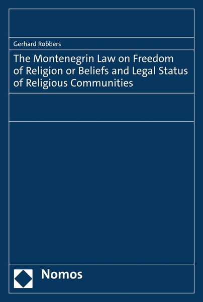 Produktbild: The Montenegrin Law on Freedom of Religion or Beliefs and Legal Status of Religious Communities