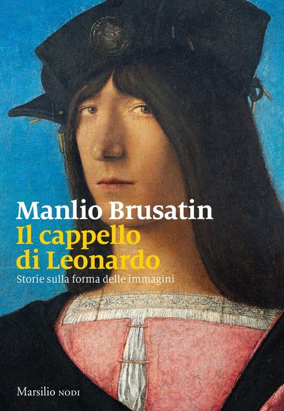 Produktbild: Il cappello di Leonardo. Storie sulla forma delle immagini