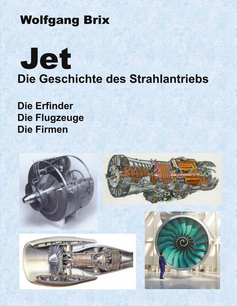Produktbild: Jet Die Geschichte des Strahlantriebs