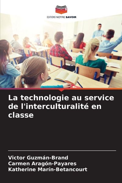 Produktbild: La technologie au service de l'interculturalit&eacute; en classe