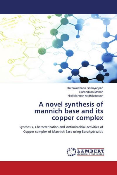 Produktbild: A novel synthesis of mannich base and its copper complex