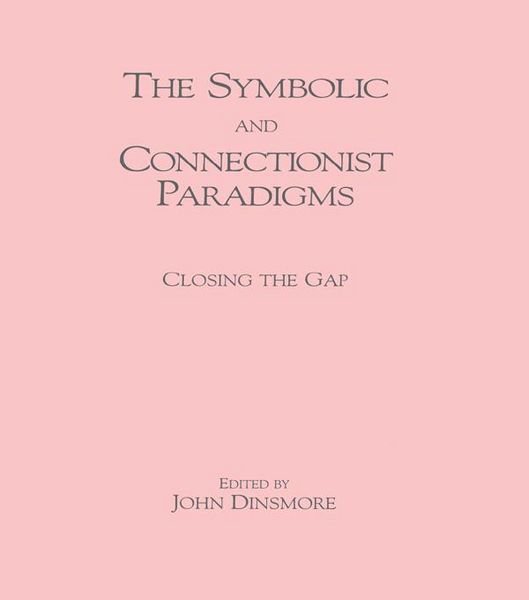 Produktbild: The Symbolic and Connectionist Paradigms