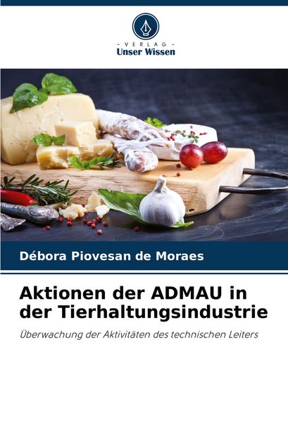 Produktbild: Aktionen der ADMAU in der Tierhaltungsindustrie