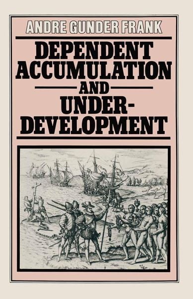 Produktbild: Dependent Accumulation and Underdevelopment