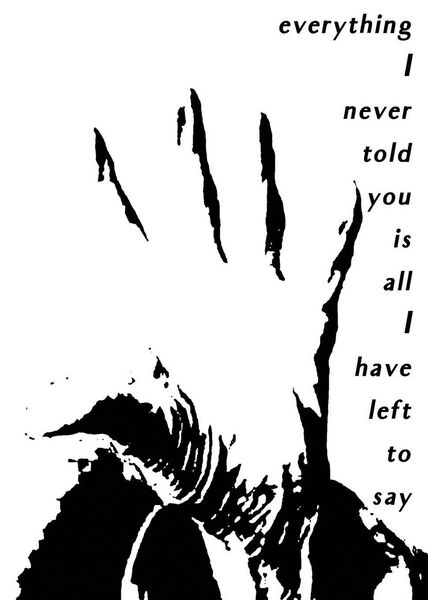 Produktbild: Everything I Never Told You Is All I Have Left to Say