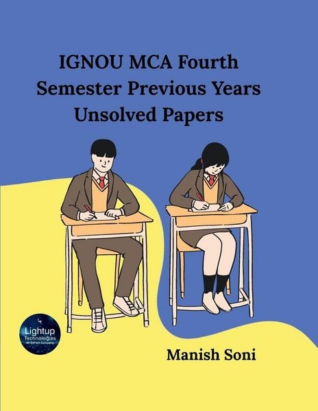 Produktbild: IGNOU MCA Fourth Semester Previous Years Unsolved Papers