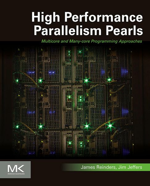 Produktbild: High Performance Parallelism Pearls Volume One