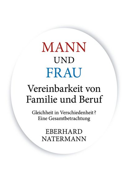 Produktbild: MANN und FRAU Vereinbarkeit von Familie und Beruf