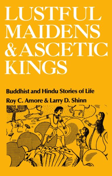 Produktbild: Lustful Maidens and Ascetic Kings