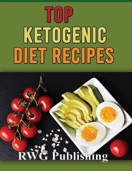 Produktbild: TOP KETOGENIC DIET RECIPES (full Color)