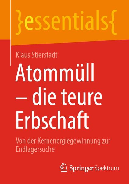 Produktbild: Atomm&uuml;ll - die teure Erbschaft