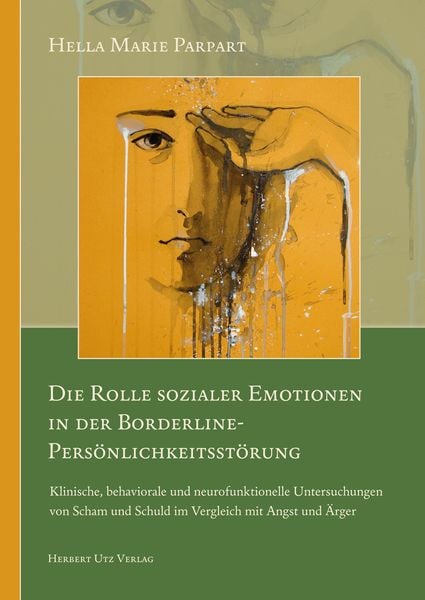 Produktbild: Die Rolle sozialer Emotionen in der Borderline-Pers&ouml;nlichkeitsst&ouml;rung