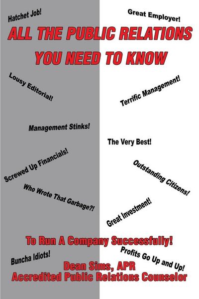 Produktbild: All The Public Relations You Need To Know To Run A Company Successfully!