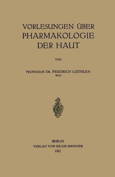 Produktbild: Vorlesungen &uuml;ber Pharmakologie der Haut