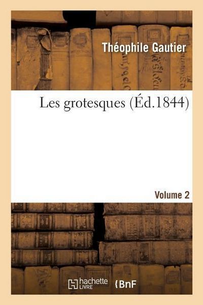Produktbild: Les Grotesques. Volume 2