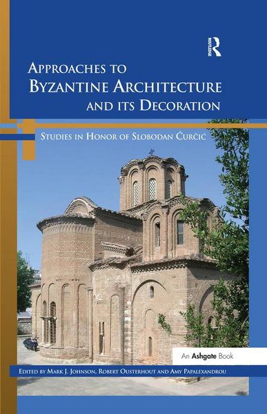 Produktbild: Approaches to Byzantine Architecture and its Decoration