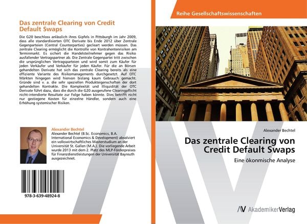 Produktbild: Das zentrale Clearing von Credit Default Swaps