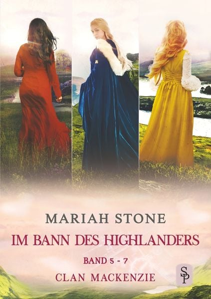 Produktbild: Im Bann des Highlanders - Sammelband 2: Band 5-7 (Clan Mackenzie)