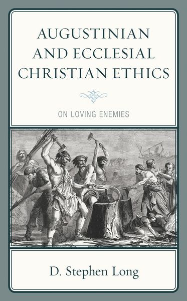 Produktbild: Augustinian and Ecclesial Christian Ethics