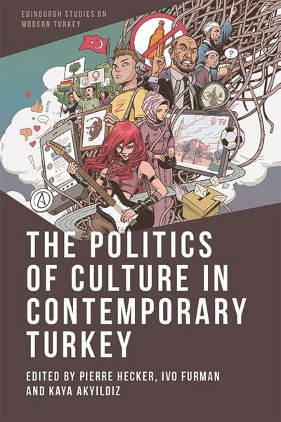 Produktbild: Politics of Culture in Contemporary Turkey