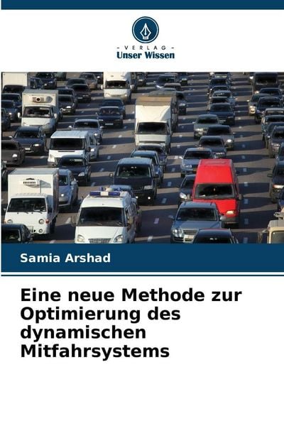Produktbild: Eine neue Methode zur Optimierung des dynamischen Mitfahrsystems