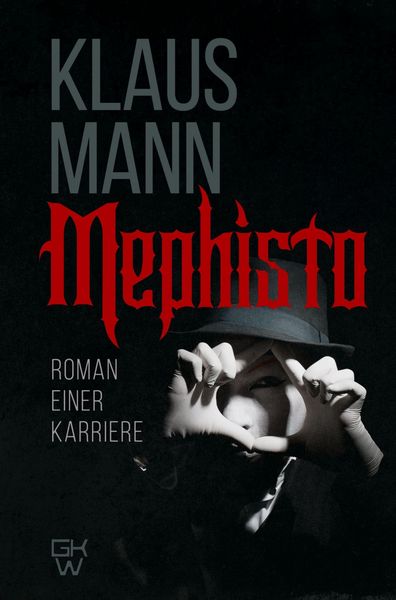 Produktbild: Mephisto. Roman einer Karriere