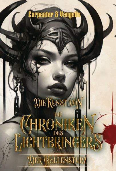 Produktbild: Die Kunst von Chroniken des Lichtbringers: Der H&ouml;llensturz