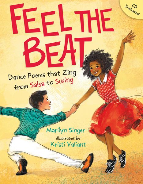 Produktbild: Singer, M: Feel the Beat: Dance Poems That Zing from Salsa t