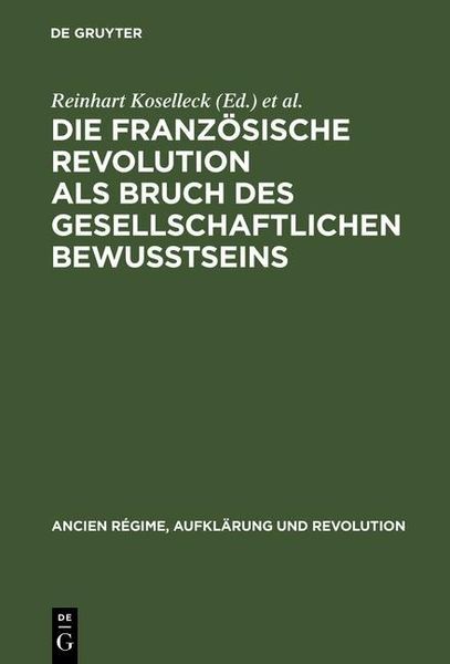 Produktbild: Die Franz&ouml;sische Revolution als Bruch des gesellschaftlichen Bewu&szlig;tseins