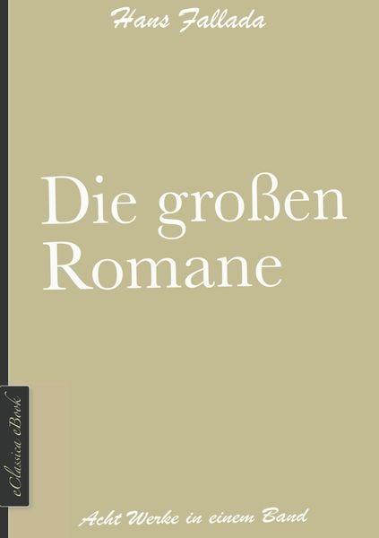 Produktbild: Hans Fallada: Die gro&szlig;en Romane