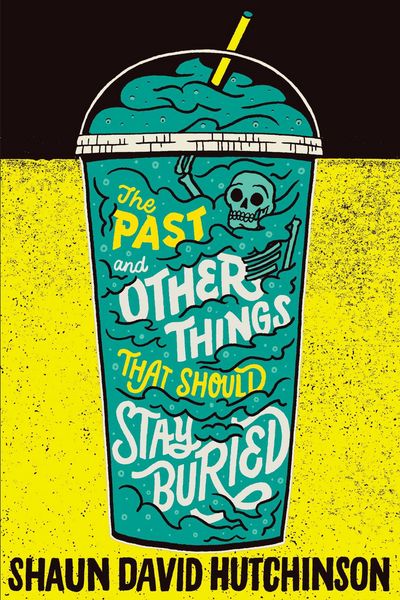 Produktbild: The Past and Other Things That Should Stay Buried