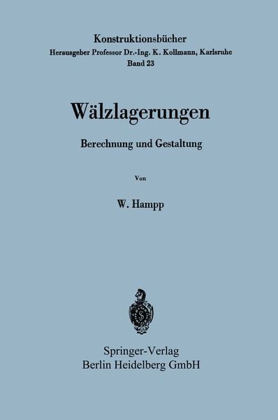 Wälzlagerungen, Taschenbuch von Wilhelm Hampp, Springer Berlin, 9783540042143