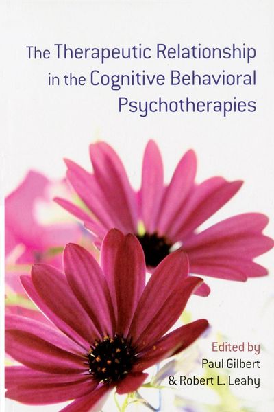 Produktbild: The Therapeutic Relationship in the Cognitive Behavioral Psychotherapies