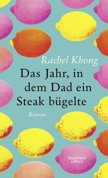 Produktbild: Das Jahr, in dem Dad ein Steak b&uuml;gelte