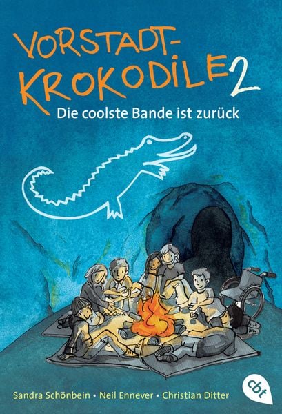 Vorstadtkrokodile 2 – Die coolste Bande ist zurück, Taschenbuch von Sandra Schönbein,Neil Ennever,Christian Ditter, Cbt