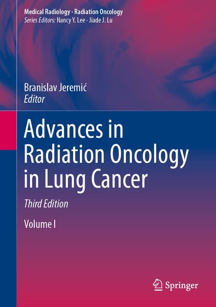 Produktbild: Advances in Radiation Oncology in Lung Cancer