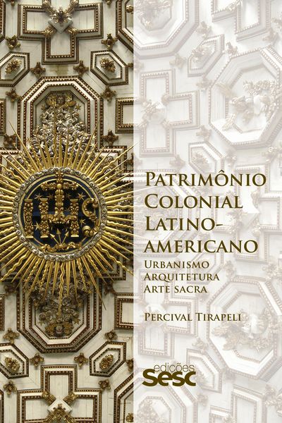Produktbild: Patrim&ocirc;nio colonial latino-americano