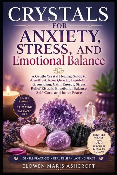 Produktbild: Crystals for Anxiety, Stress, and Emotional Balance