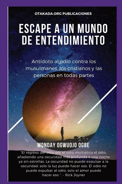 Produktbild: E scape A un mundo de entendimiento Ant&iacute;doto al odio contra los musulmanes, los cristianos