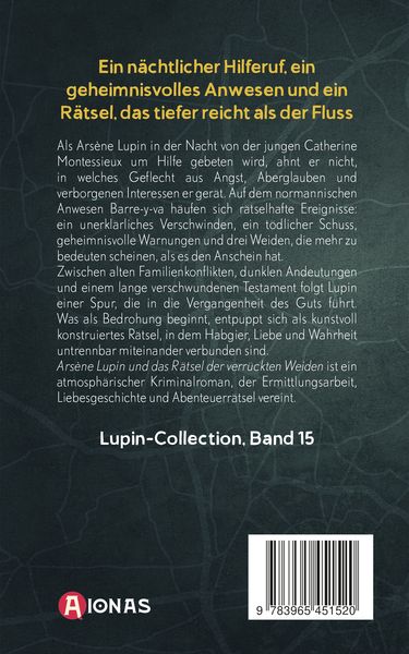 Produktbild: Ars&egrave;ne Lupin und das R&auml;tsel der verr&uuml;ckten Weiden. Detektivroman. Maurice Leblanc