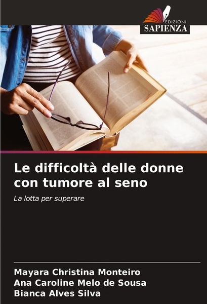 Produktbild: Le difficolt&agrave; delle donne con tumore al seno