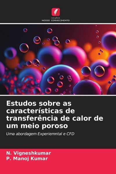 Produktbild: Estudos sobre as caracter&iacute;sticas de transfer&ecirc;ncia de calor de um meio poroso